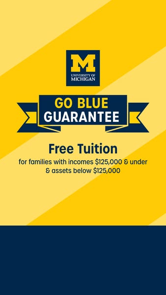 The ad announces free tuition for families that meet certain income and asset requirements at the University of Michigan