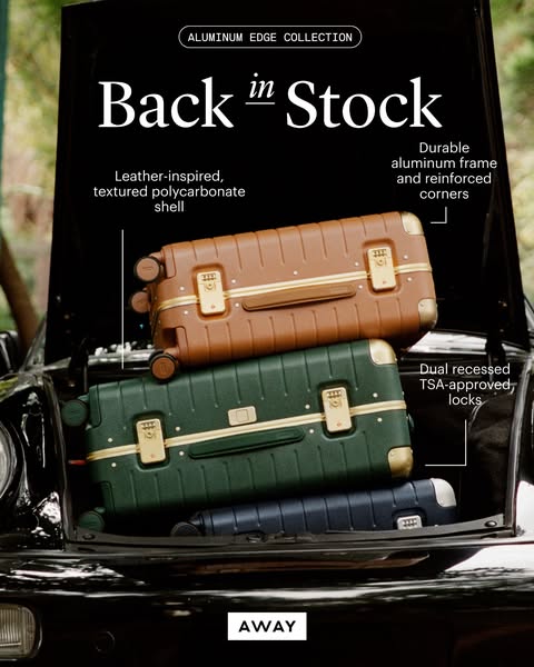 This image ad showcases AWAY's Aluminum Edge Collection luggage, emphasizing its durability and stylish design. The 
