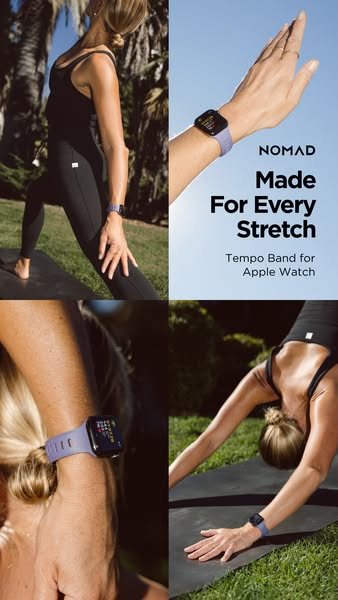 This ad showcases the Tempo Band for Apple Watch by Nomad. The ad uses split images to show a woman doing yoga to displa