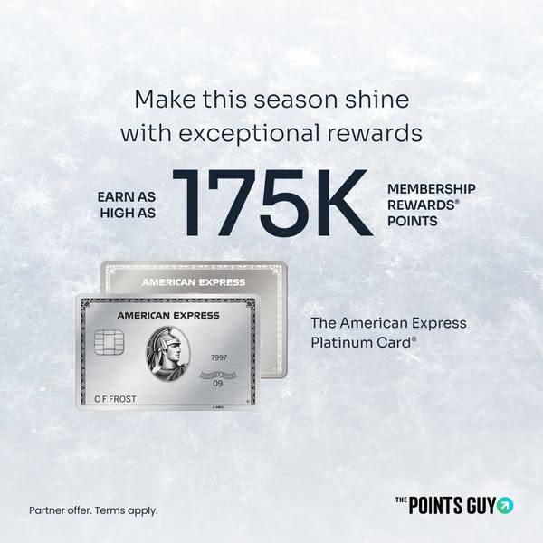 The ad promotes the American Express Platinum Card, highlighting an opportunity to earn a significant number of Membersh