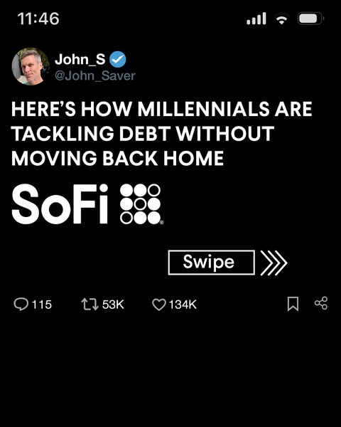 This ad presents a SoFi advertisement mocked up as a post from a user named John_S, who shares the username @John_Saver.