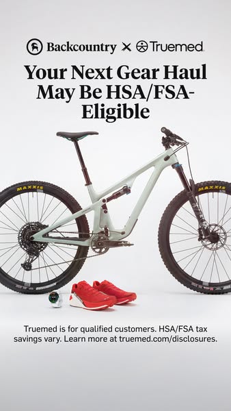 This image ad features a partnership between Backcountry and Truemed. It advertises that your next gear haul may be HSA/