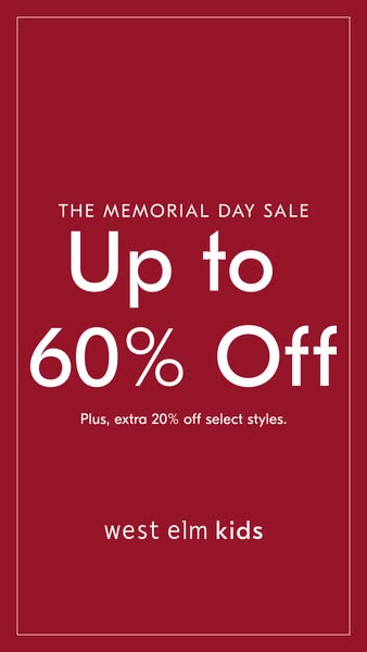This ad promotes West Elm Kids' Memorial Day Sale with up to 60% off, plus an extra 20% off select styles. It's 