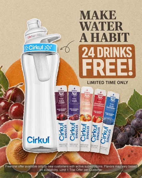 The ad features the Cirkul water bottle and flavor cartridges, promoting a free trial offer of 24 drinks for new custome