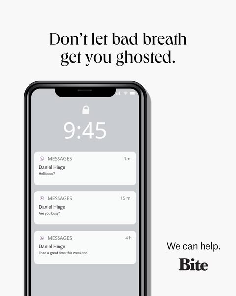 The image ad suggests that bad breath can lead to being ghosted in the dating world and offers Bite as a solution to avo