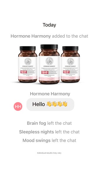 This ad uses a faux screenshot of a text message thread to position Hormone Harmony as a solution to hormonal issues.