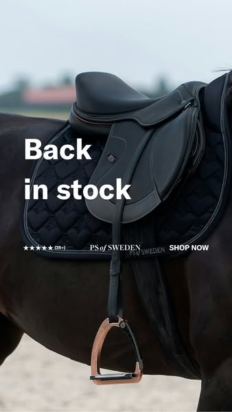 This image ad showcases a black PS of Sweden saddle on a horse, highlighting that the product is back in stock and avail