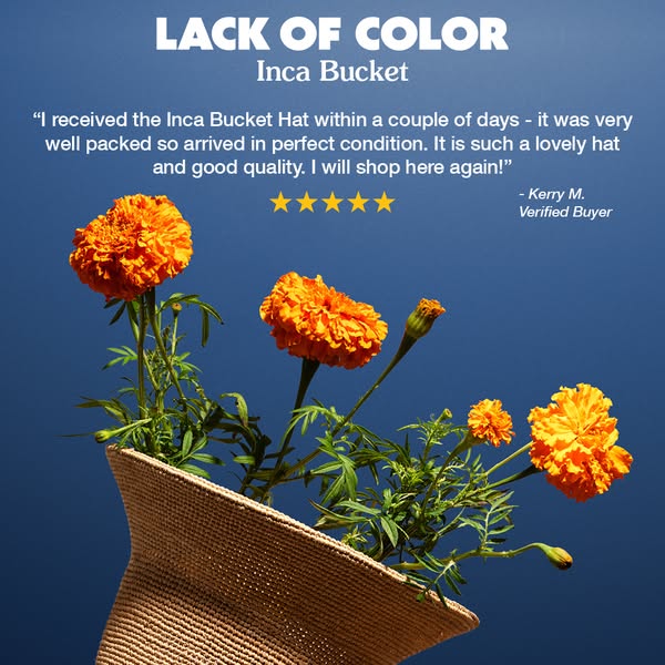 The ad features a customer testimonial in quotation marks, along with the product, the Inca Bucket hat from Lack of Colo