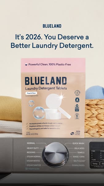 This ad is for Blueland laundry detergent tablets. The ad highlights that it is 2026 and the viewer deserves a better la
