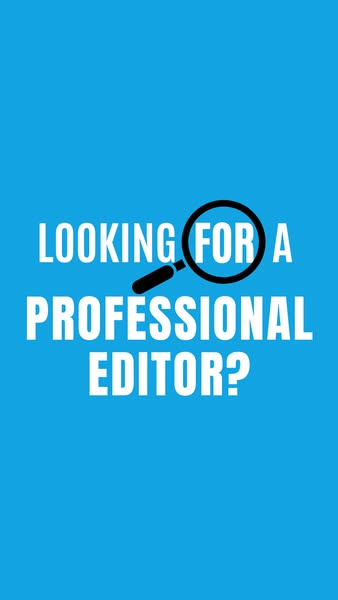 This image ad is for a professional editor. The ad features a magnifying glass over the text "Looking for a profess