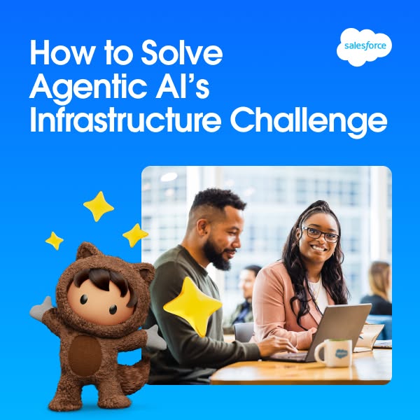 This ad highlights how Salesforce can solve Agentic AI's infrastructure challenge. The ad features a bright blue bac
