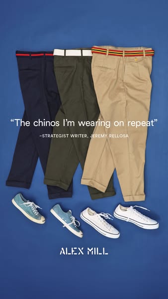 This ad features a flatlay of three pairs of chinos and three pairs of sneakers, along with a quote from a strategist wr