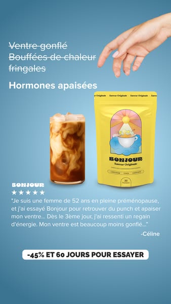 The ad promotes Bonjour, a supplement to relieve symptoms of premenopause. It features a yellow packet of Bonjour next t