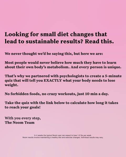 This ad for Noom aims to attract individuals seeking sustainable diet changes by offering a 5-minute quiz that provides 