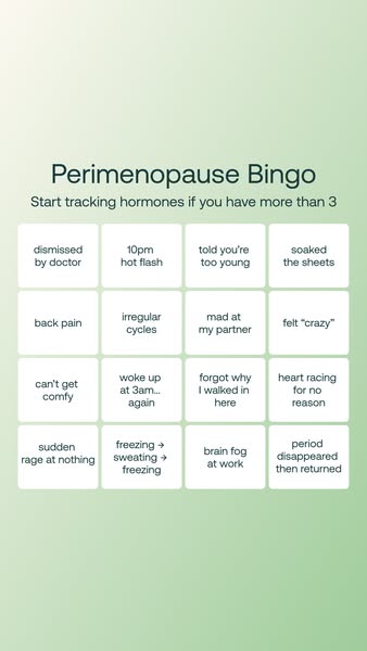 This ad uses a Bingo card format to engage its audience with common symptoms of perimenopause and prompt them to track t