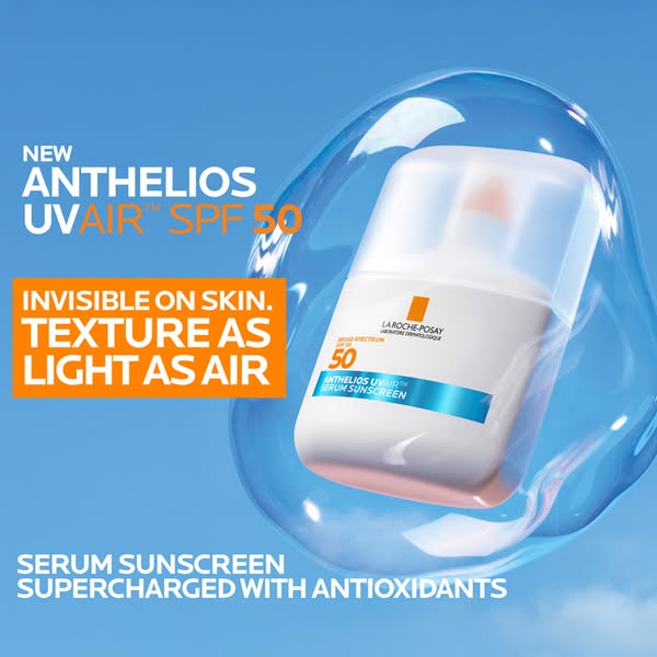 This ad showcases La Roche-Posay's Anthelios UV Air SPF 50 serum sunscreen. It emphasizes the product's lightwei