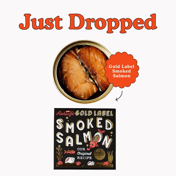 The ad announces the release of Fishwife's Gold Label Smoked Salmon, showcasing the product packaging and the salmon