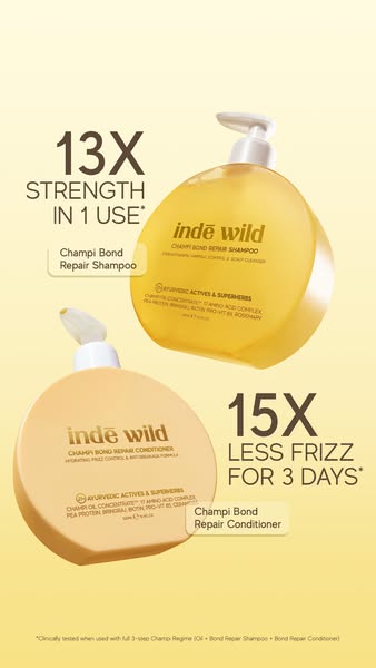 This ad highlights Inde Wild Champi Bond Repair Shampoo and Champi Bond Repair Conditioner. The ad calls out strength an