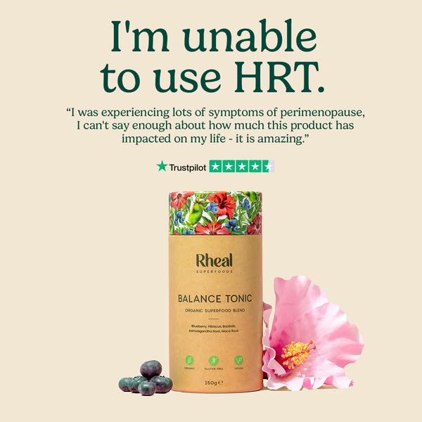 This ad features a testimonial from a customer who is unable to use HRT and has found the Rheal Balance Tonic to be bene