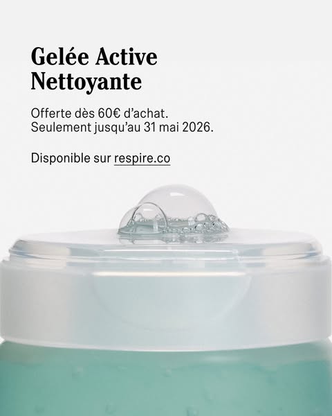 This ad is for Gelée Active Nettoyante. The ad focuses on a deal being offered and expiring in 2026.