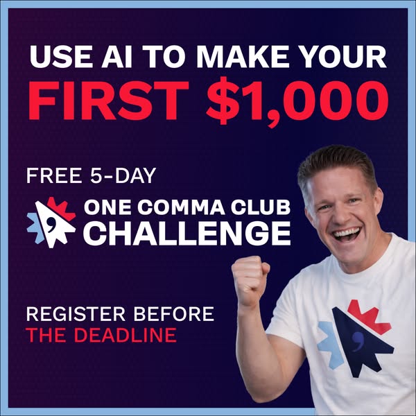 This ad promotes a free 5-day 'One Comma Club' challenge, teaching people how to use AI to make their first $1,0