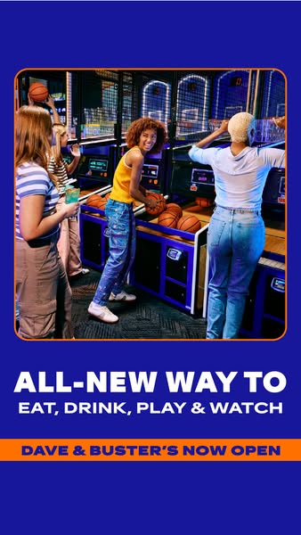 This ad is promoting Dave & Buster's as an all-new place to eat, drink, play, and watch.