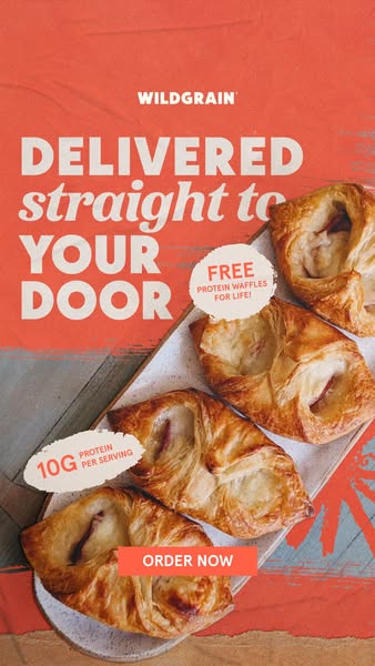 This ad for Wildgrain highlights that their baked goods are delivered straight to your door and contain 10g of protein p