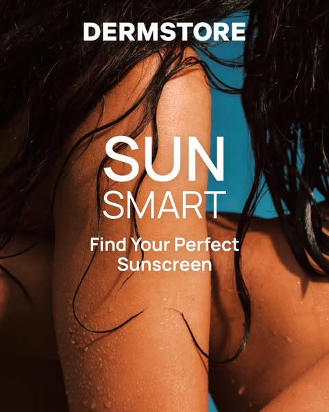 The Dermstore ad promotes sunscreens and encourages viewers to find their perfect sunscreen.