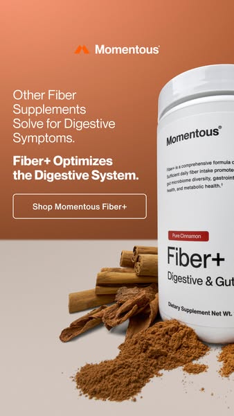 The Momentous ad promotes their Fiber+ supplement. The ad shows that other fiber supplements only solve for digestive sy
