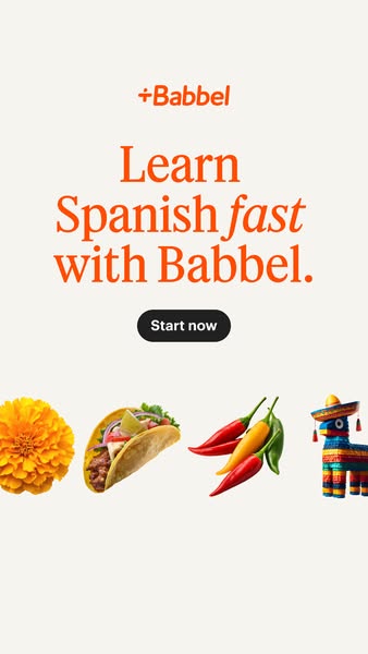 This image ad for Babbel promotes learning Spanish quickly. It features the brand logo and a call to action button above