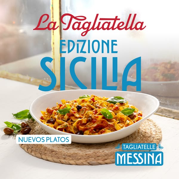 This image ad promotes La Tagliatella's Edizione Sicilia pasta, showcasing a close-up shot of the dish and highlight