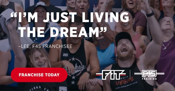 This ad features a testimonial from an F45 franchisee, emphasizing the fulfillment and satisfaction derived from owning 