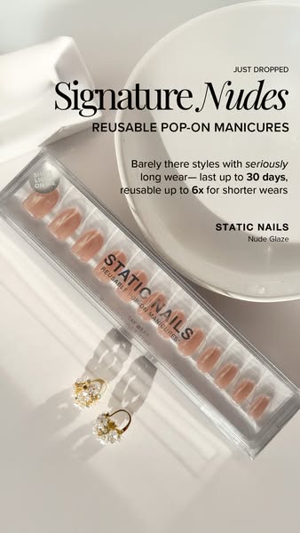 Ad for Static Nails featuring their Signature Nudes reusable pop-on manicure set. The ad highlights the product's fe
