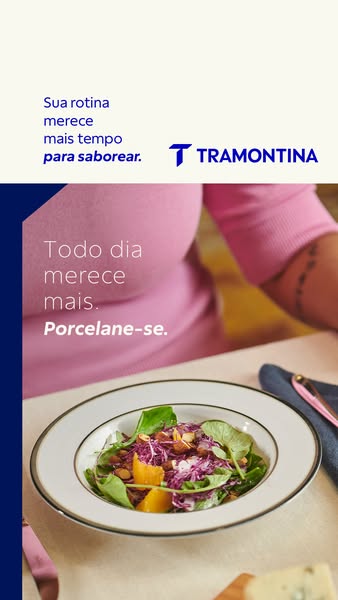 This image ad promotes Tramontina porcelain tableware with the message that your routine deserves more time to savor, an