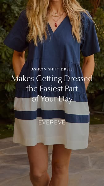 This image ad for Evereve features a woman wearing an 'Ashlyn Shift Dress'. The ad highlights that getting dress