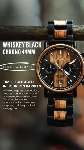 This ad showcases the Whiskey Black Chrono 44mm watch from Original Grain, emphasizing its unique construction using woo