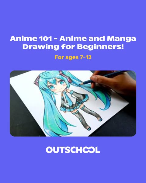 This ad promotes Outschool's anime and manga drawing class for beginners, targeting children aged 7-12. The ad featu