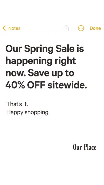 This ad promotes Our Place's spring sale. The ad displays a screenshot of a Notes app page, with text stating that t