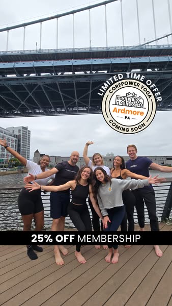 An image promoting CorePower Yoga's new location in Ardmore, PA and a membership discount.