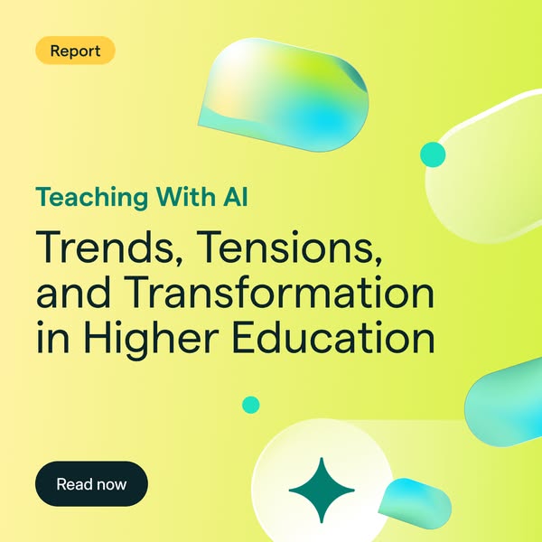 This ad promotes a report on the trends, tensions, and transformation of AI in higher education. It uses a modern, clean