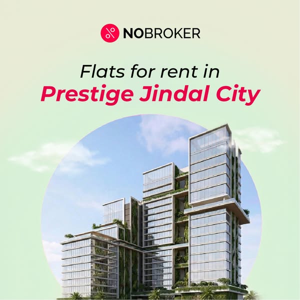 This ad is promoting flats for rent in Prestige Jindal City with an image of the building.