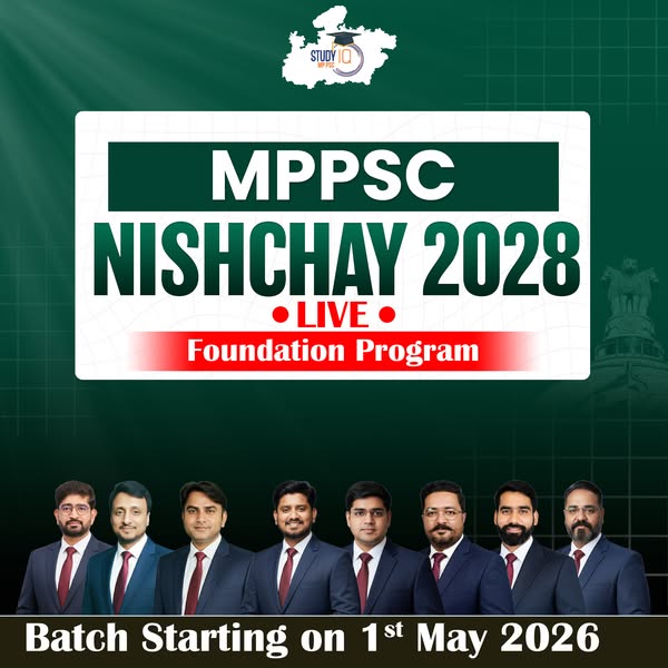 This image is an advertisement for the MPPSC Nischay 2028 Foundation Program by Study IQ. It announces the batch startin