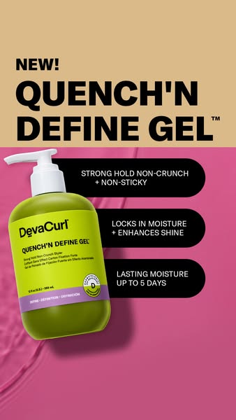 This ad showcases DevaCurl's Quench'n Define Gel, highlighting its ability to provide a strong, non-crunchy hold