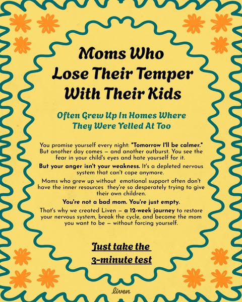 Ad for Liven, a program to restore the nervous system of mothers who lose their temper with their kids, and help them br