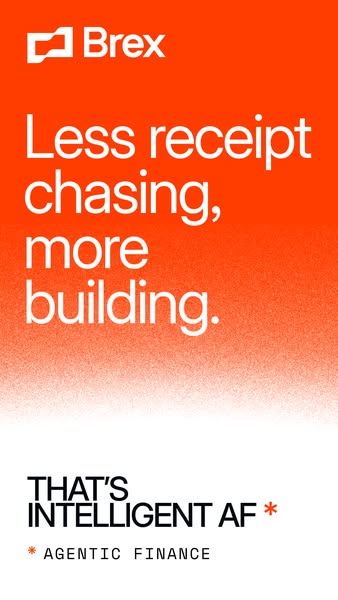 This ad for Brex highlights the benefit of using their agentic finance platform to reduce time spent on receipt chasing 