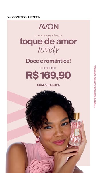 This image ad for Avon's 'Toque de Amor Lovely' fragrance features an image of a woman holding the product. 