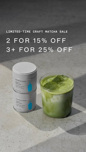 This ad promotes Blue Bottle Coffee's Craft Matcha, highlighting a limited-time sale with discounts for purchasing m