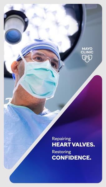 This image ad for Mayo Clinic features a surgeon in an operating room and promotes heart valve repair to restore confide