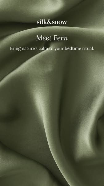 This ad showcases the Silk & Snow brand and their Fern-colored bedding. The ad focuses on the calming and natural as