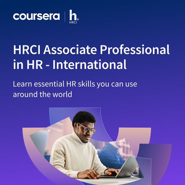 This image ad from Coursera and HRCI promotes an Associate Professional in HR - International certification. It aims to 